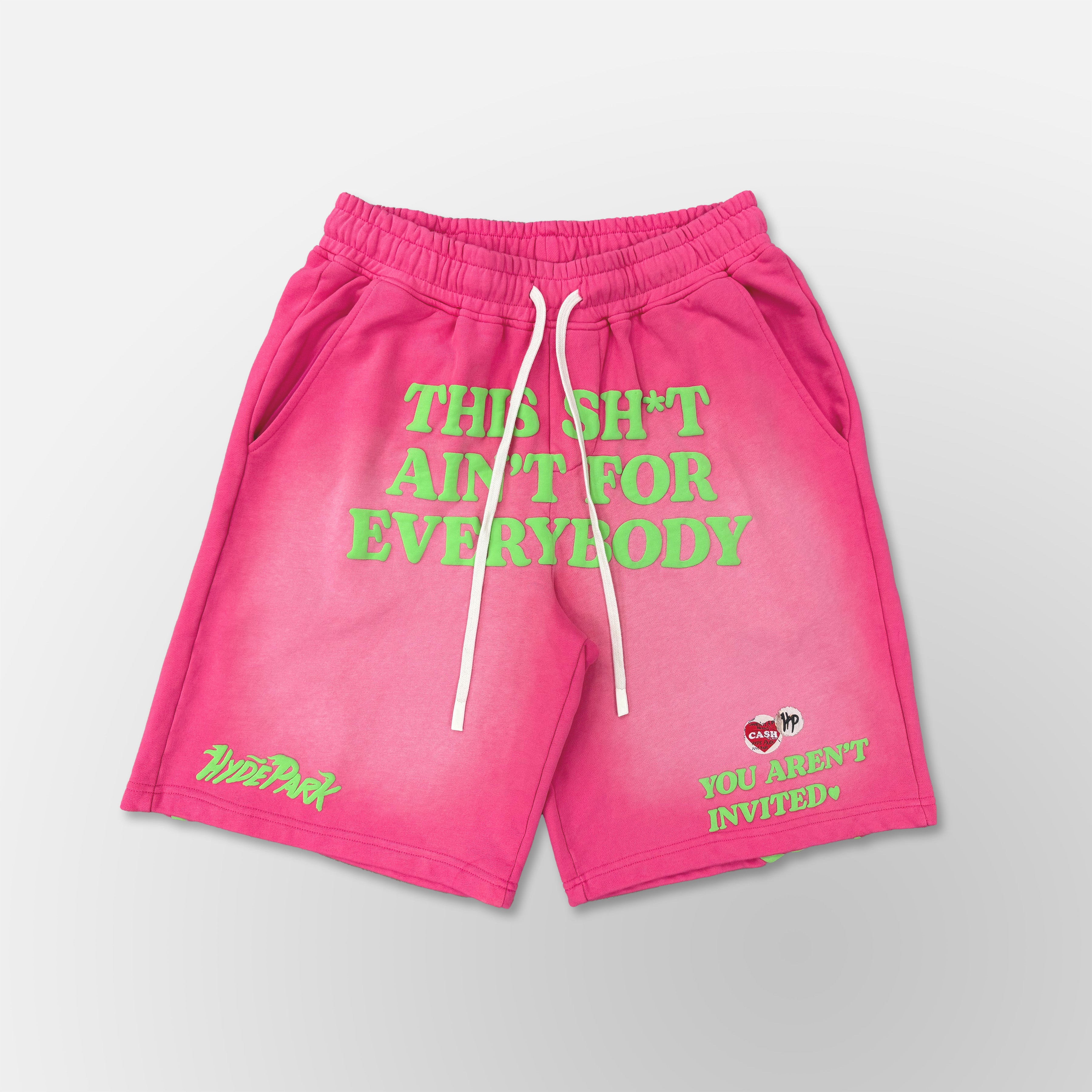 This Shit Ain't for Everybody Short - Pink/Green