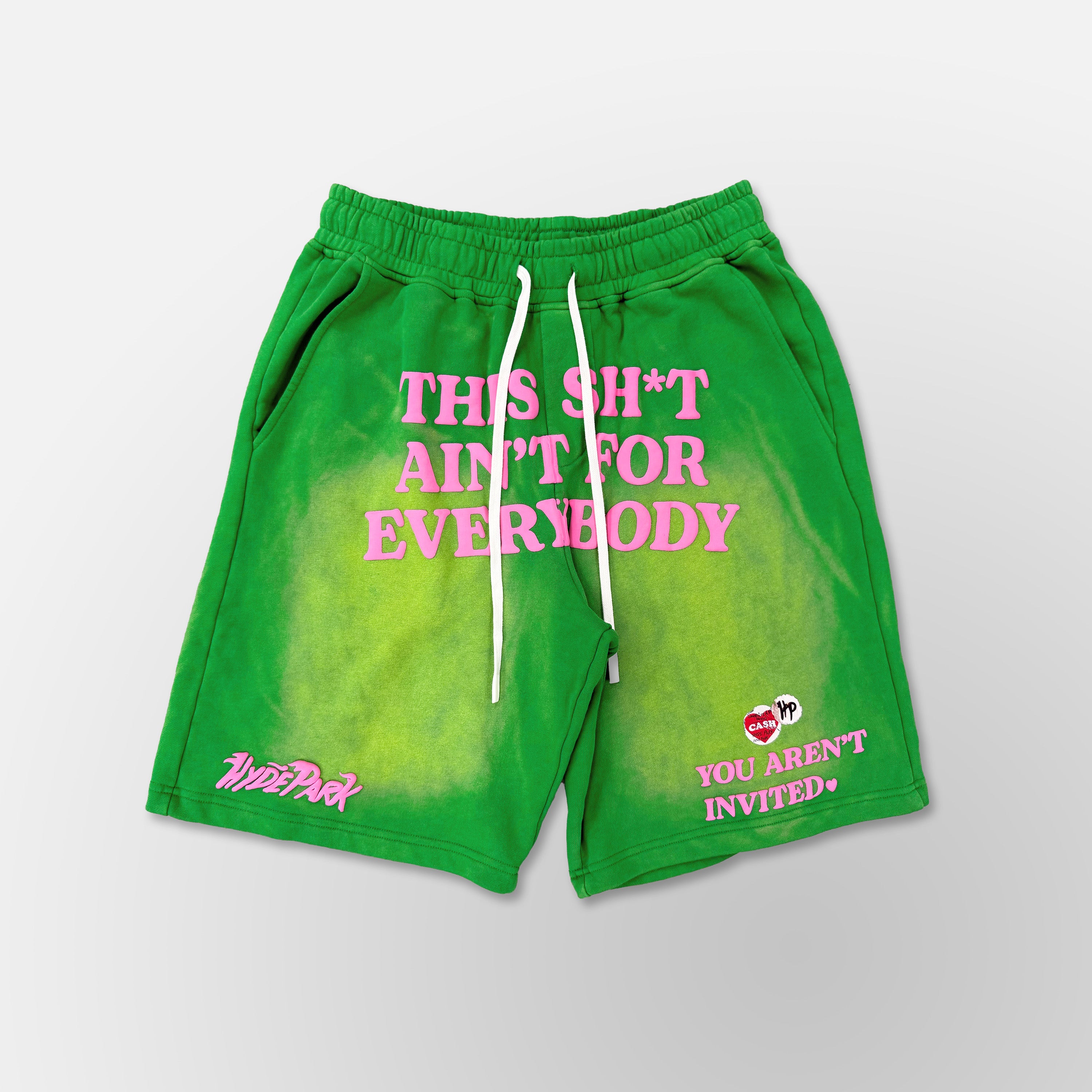 This Shit Ain't for Everybody Short - Green / Pink